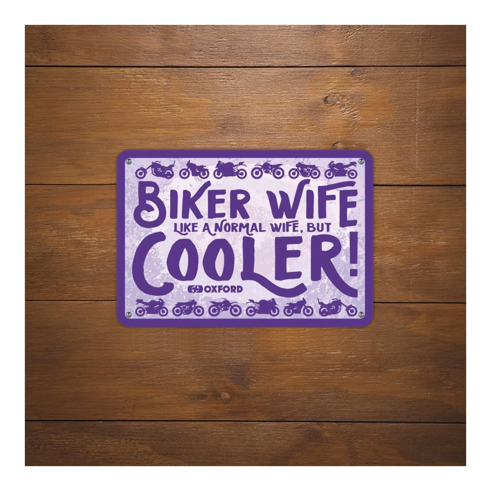 Oxford Garage Metal Sign: "Biker Wife, Like a Normal Wife, But Cooler" - Image 2